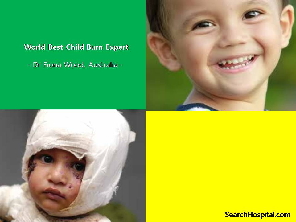 Paediatric Burn Specialist of the world- Dr Fiona Wood